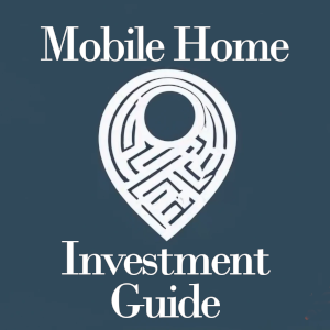 mobile home investment guide